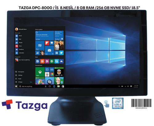 18.5" İ5 8.NESİL 8 GB RAM 256 GB NVME WIN11 TAZGA DPC-8000
